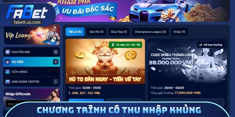 Chương trình có thu nhập khủng