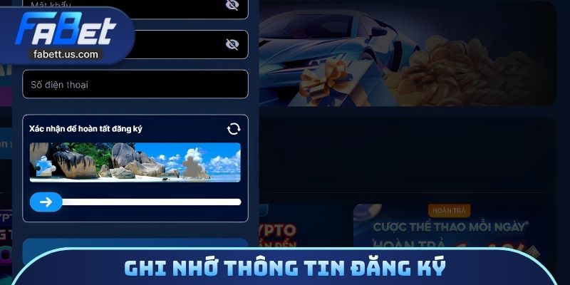 Ghi nhớ thông tin đăng ký