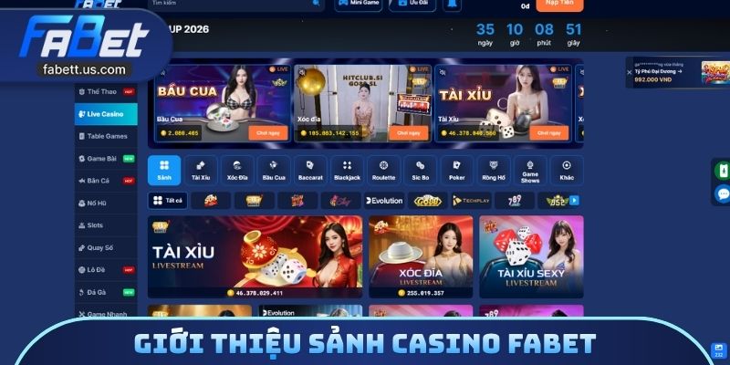 Giới thiệu sảnh casino FABET