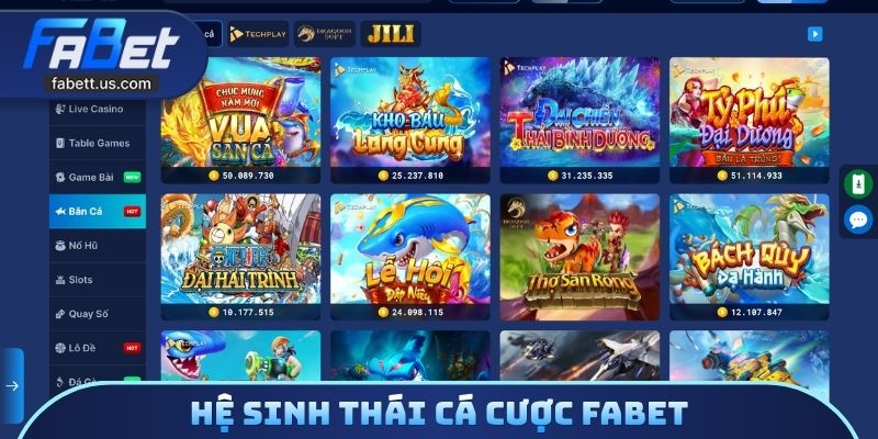 Hệ sinh thái cá cược FABET