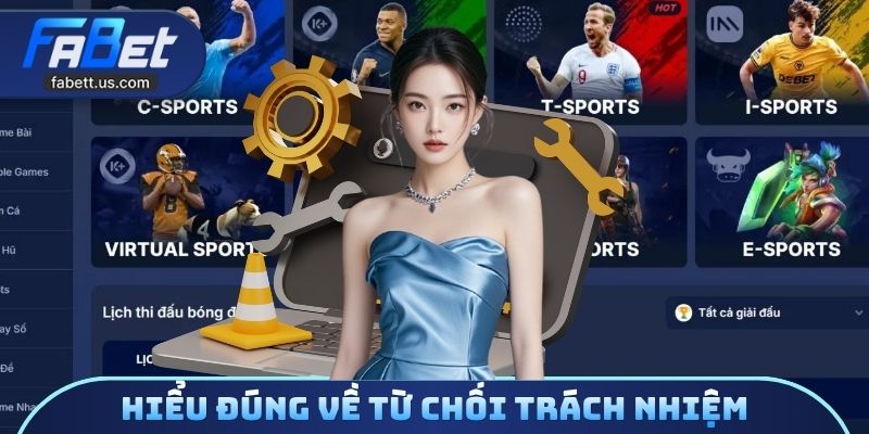 Hiểu đúng về quy tắc từ chối trách nhiệm