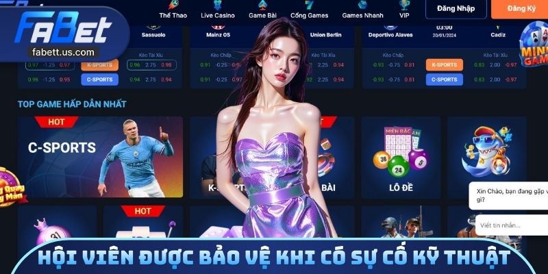 Hội viên được bảo vệ khi gặp sự cố kỹ thuật