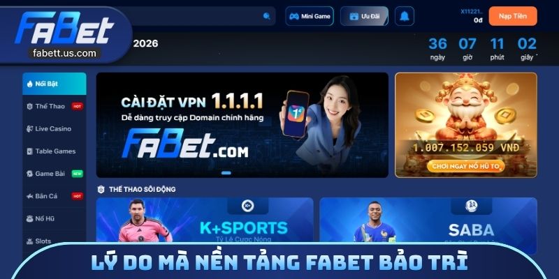 Lý do mà nền tảng FABET bảo trì
