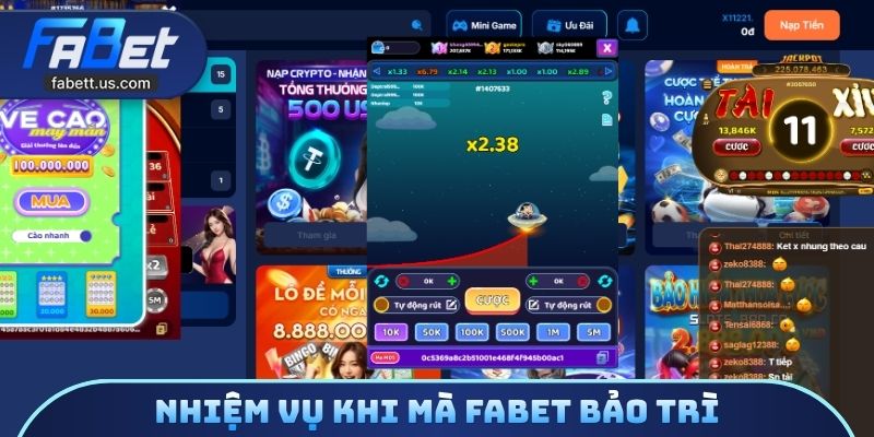 Nhiệm vụ khi mà FABET bảo trì
