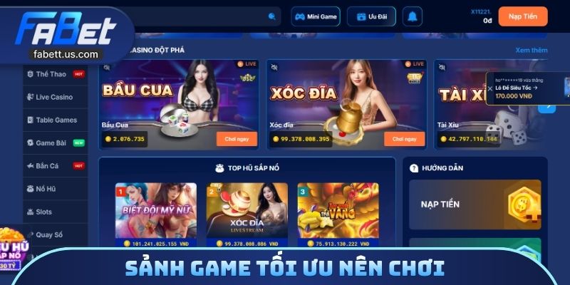 Sảnh Game tối ưu nên chơi
