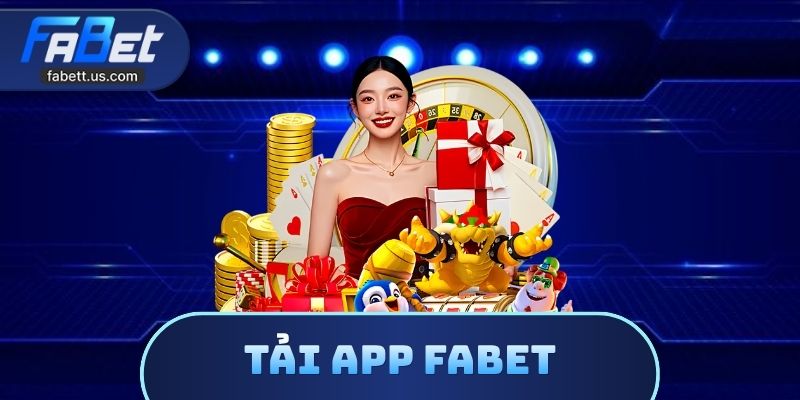 Tải App FABET