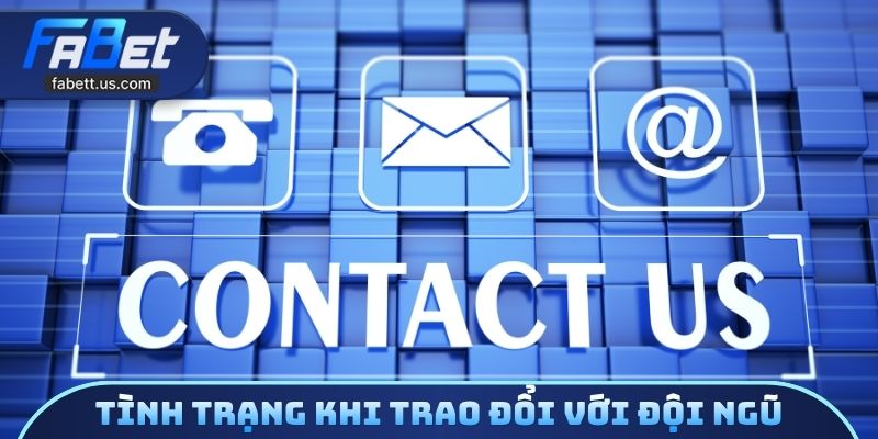 Tình trạng thường gặp khi trao đổi với đội ngũ