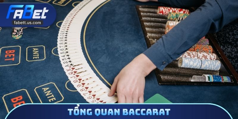 Tổng quan baccarat